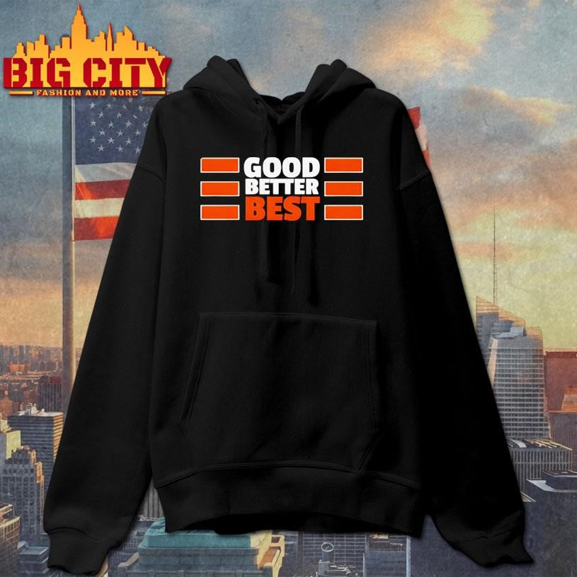 Original Bears Good Better Best shirt