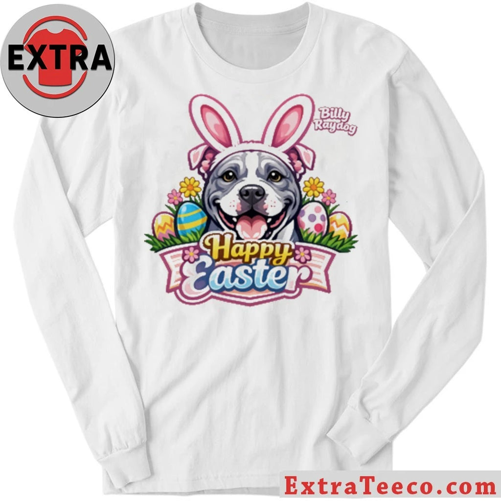 Original Billy raydog Happy Easter Shirt