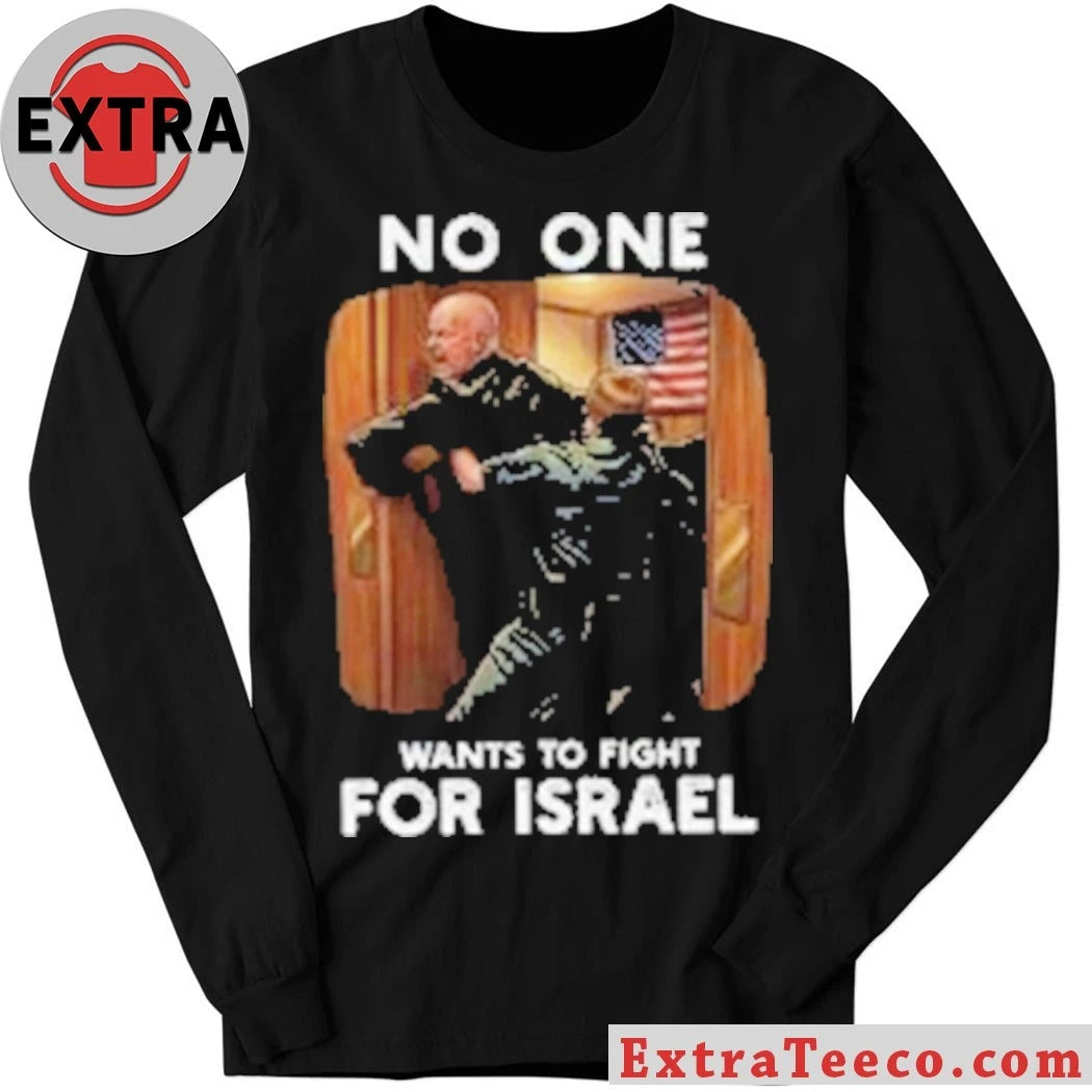Original Brian McGinnis No One Wants to Fight For Israel 2026 Shirt