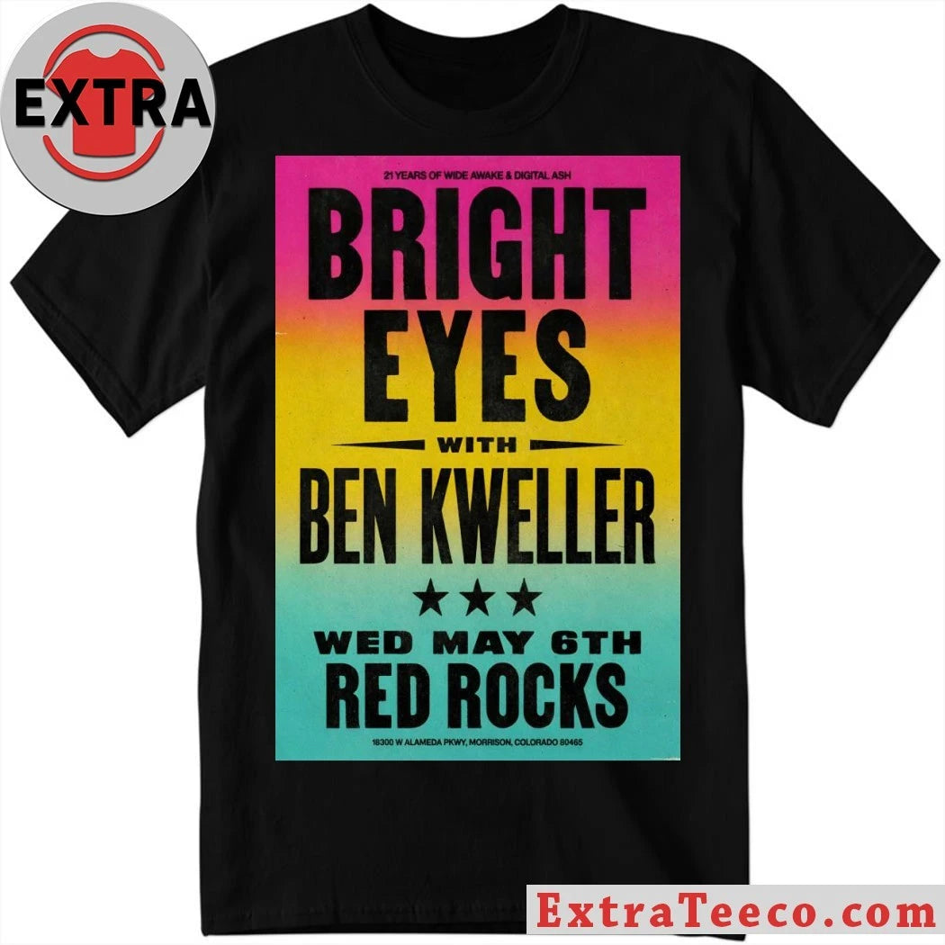 Original Bright Eyes 5 6 2026 Red Rocks in Morrison CO Poster T-Shirt