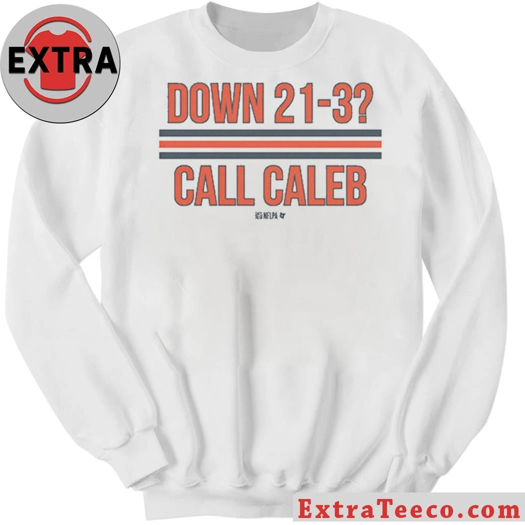 Original Caleb Williams Down 21-3 Honoring midfielder Caleb Williams Shirt
