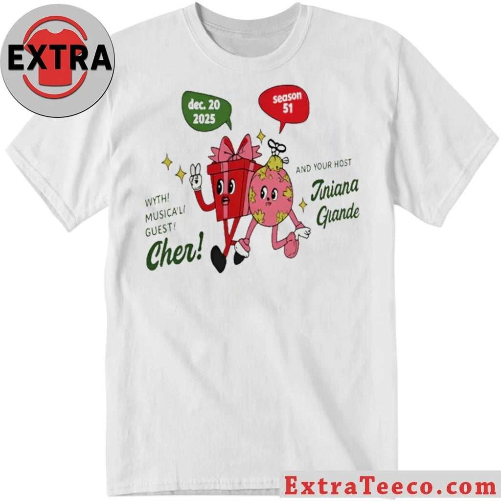 Original Celebrating a hypothetical SNL Saturday Night Live episode featuring Cher as a musical guest and Ariana Grande on December 20, 2025, for Season 51 Shirt