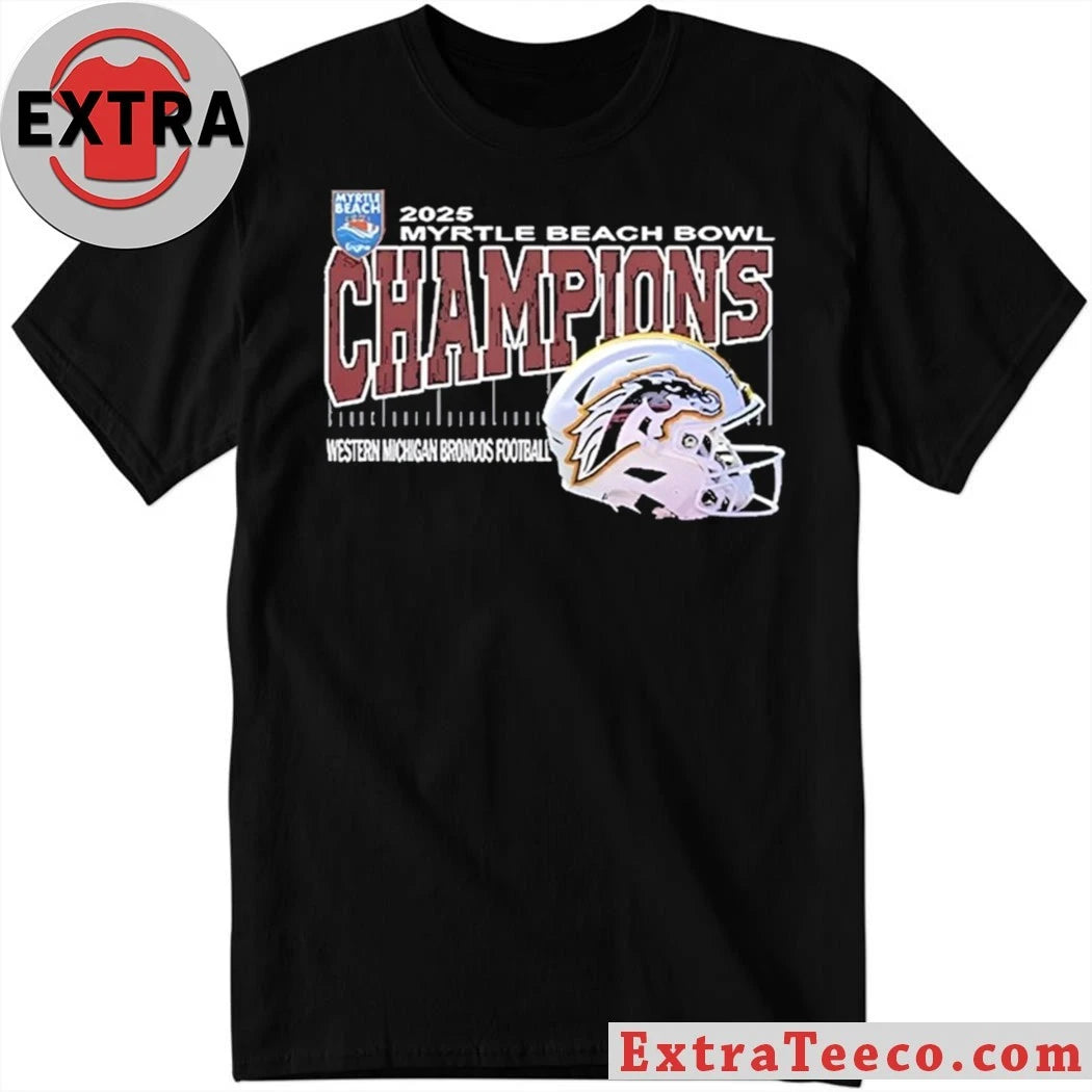 Original Celebrating the Western Michigan Broncos football teams 2025 Myrtle Beach Bowl championship Helmet Shirt