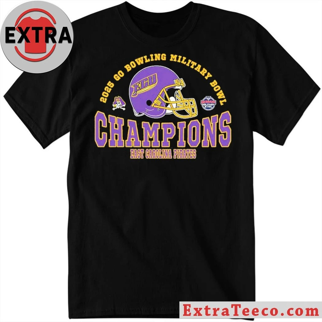 Original Champions 2025 Military Bowl East Carolina Pirates Football The Champions 2025 Go Bowling Military Bowl Helmet And Logo T-Shirt