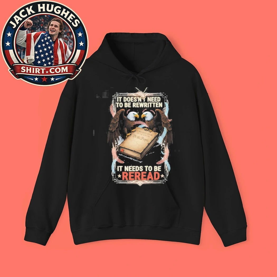 Original Constitution Needs To Be Reread American Eagle Patriotic Statement Shirt