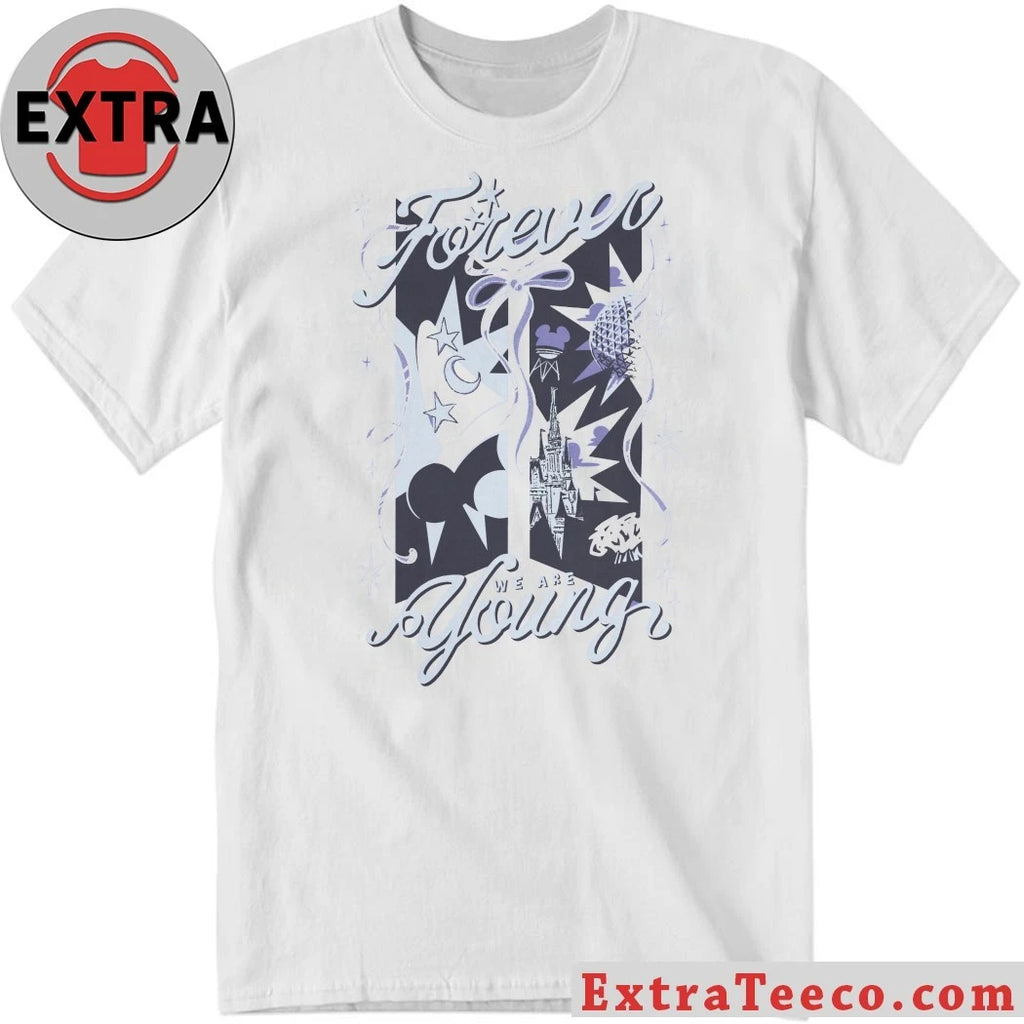 Original Forever We Are Young Shirt