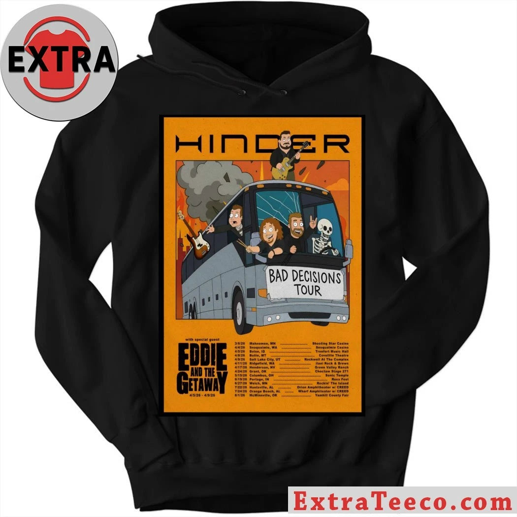 Original Hinder Bad Decisions 2026 Shows Poster T-Shirt