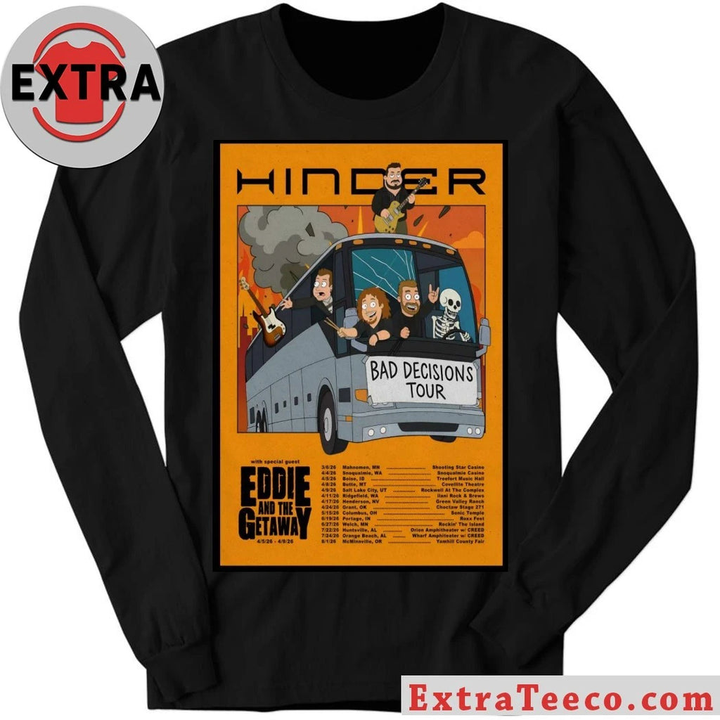 Original Hinder Bad Decisions 2026 Shows Poster T-Shirt