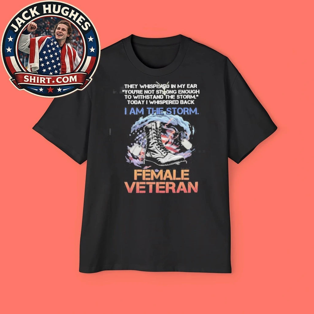 Original I Am The Storm Female Veteran Combat Boot Lightning Shirt