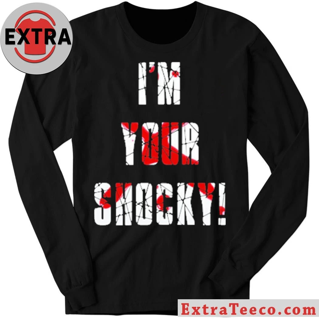Original I’m Your Shocky Shirt