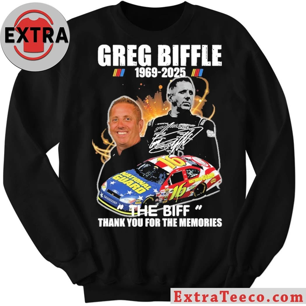 Original In memory of legendary NASCAR driver Greg Biffle following his recent passing 1969-2025 Shirt
