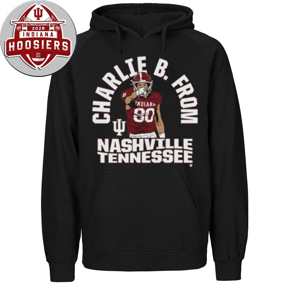 Original Indiana Football Charlie Becker From Nashville Tennessee Logo Hoodie T-Shirt