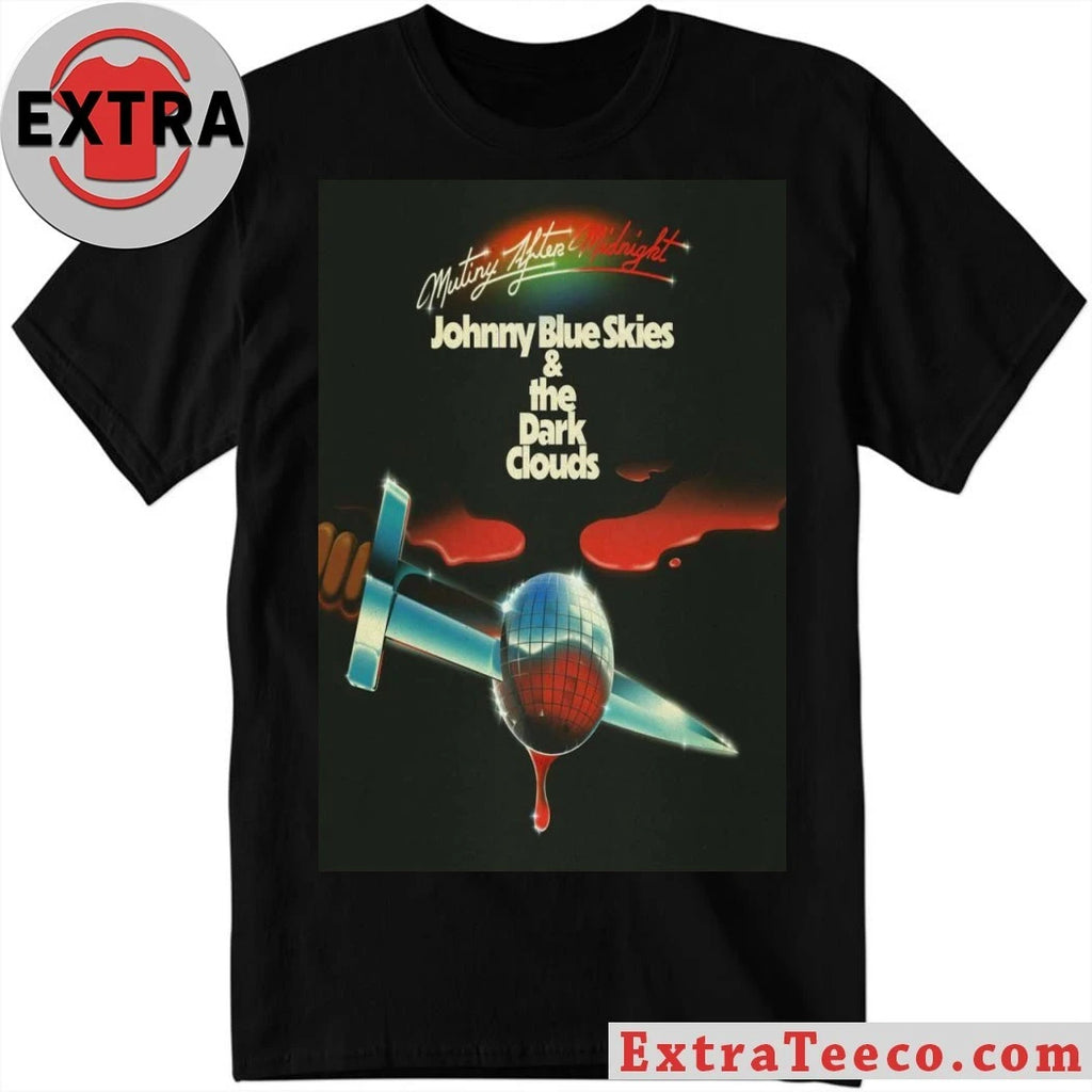 Original Johnny Blue Skies &amp; Mutiny After Midnight Poster T-Shirt
