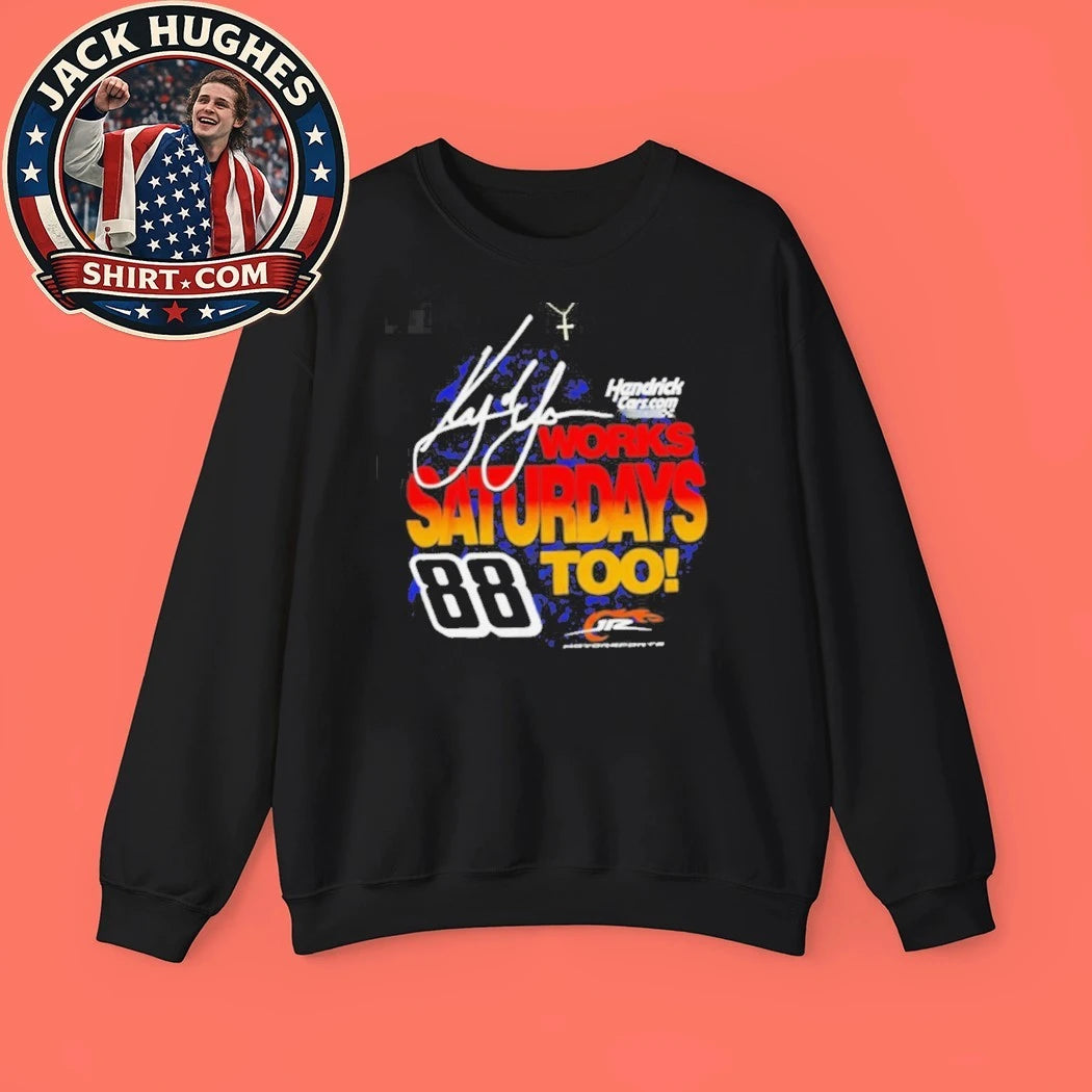 Original Kyle Larson Hendrick Cars Works Saturdays Too Jr Motorsports Number 88 Shirt