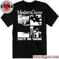 Original Modern Guns Out In Vain Shirt
