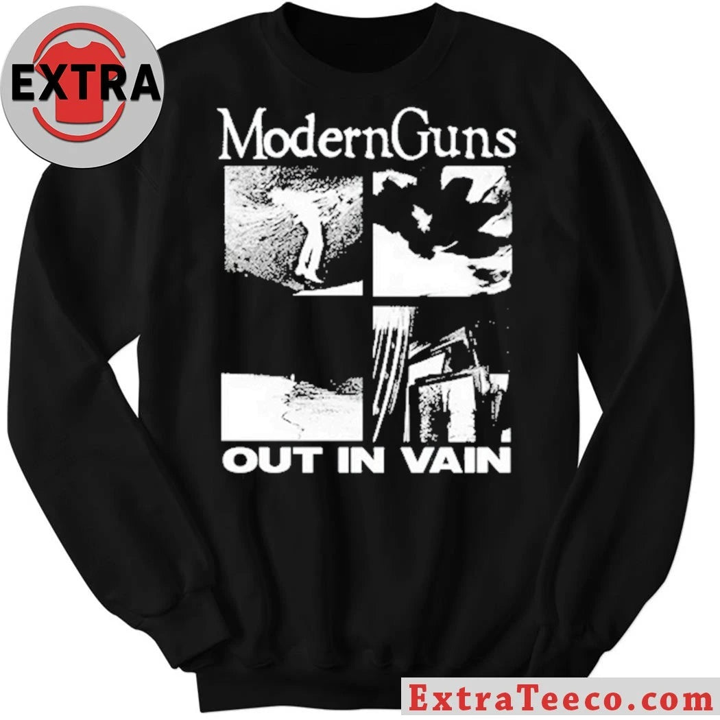 Original Modern Guns Out In Vain Shirt