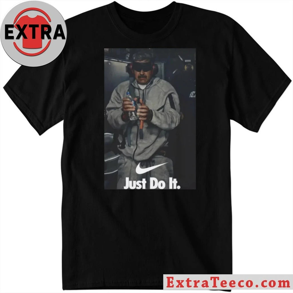 Original Nicolas Maduro Just Do It T-Shirt