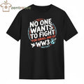 Original Nkctees No One Wants To Fight for Israel and US WW3 circle shirt