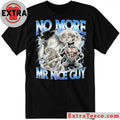 Original No More Mr Nice Guy Alpha Wolf Meme Ironic Wolf Shirt