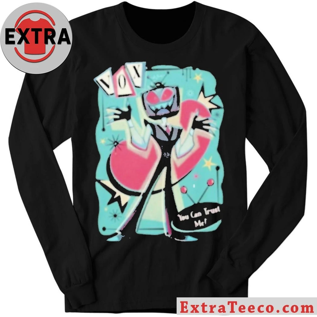 Original OXTEK You Can Trust Me Shirt