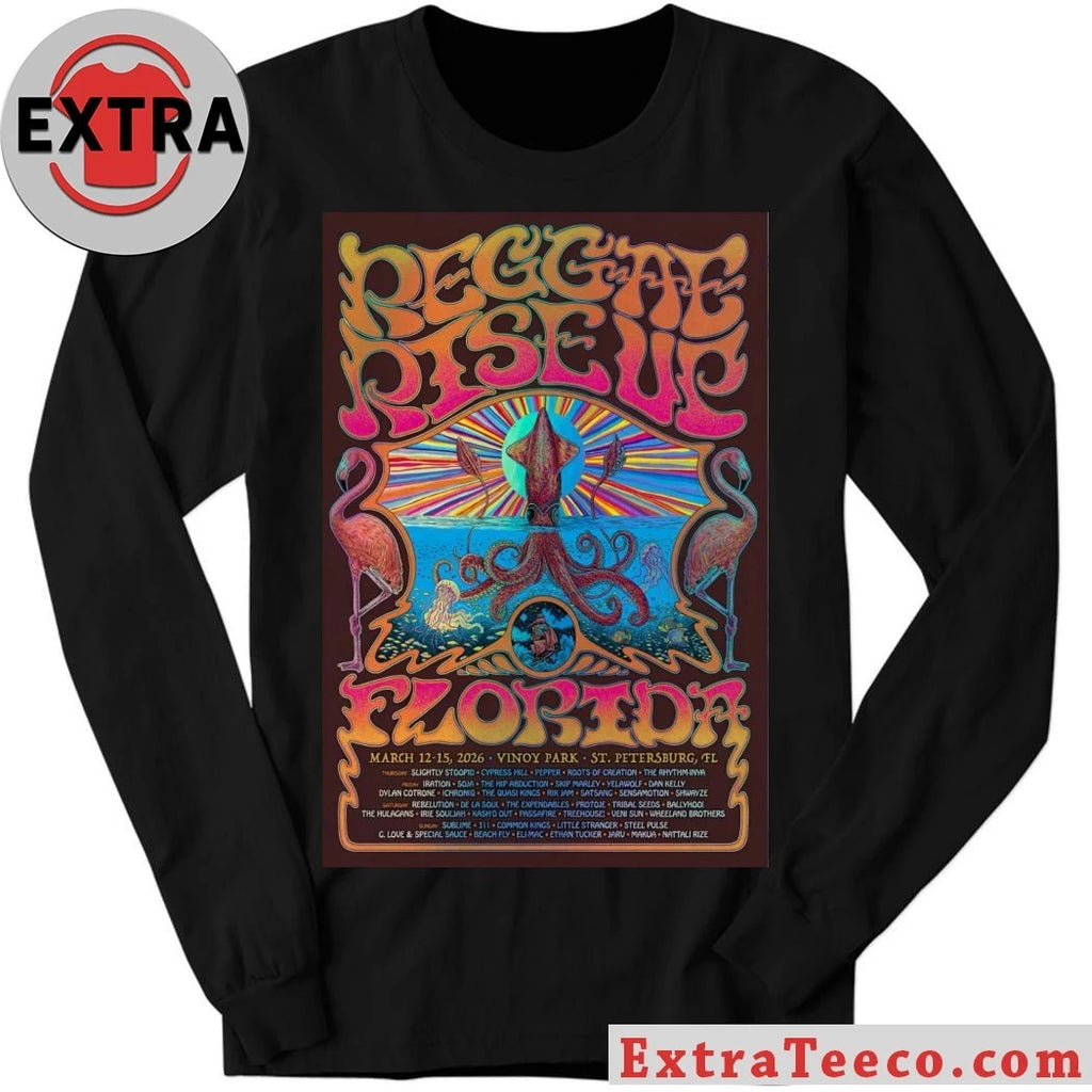 Original Reggae Rise Up Florida St. Petersburg FL March 12-15 2026 Poster Shirt