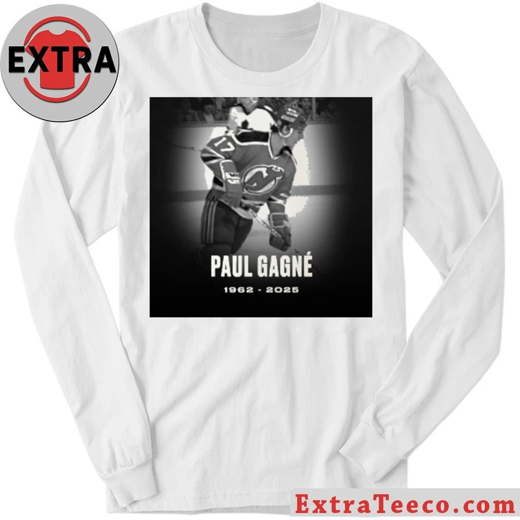 Original Rest In Peace Former Nhl Player Paul Gagne 1962 2025 Shirt