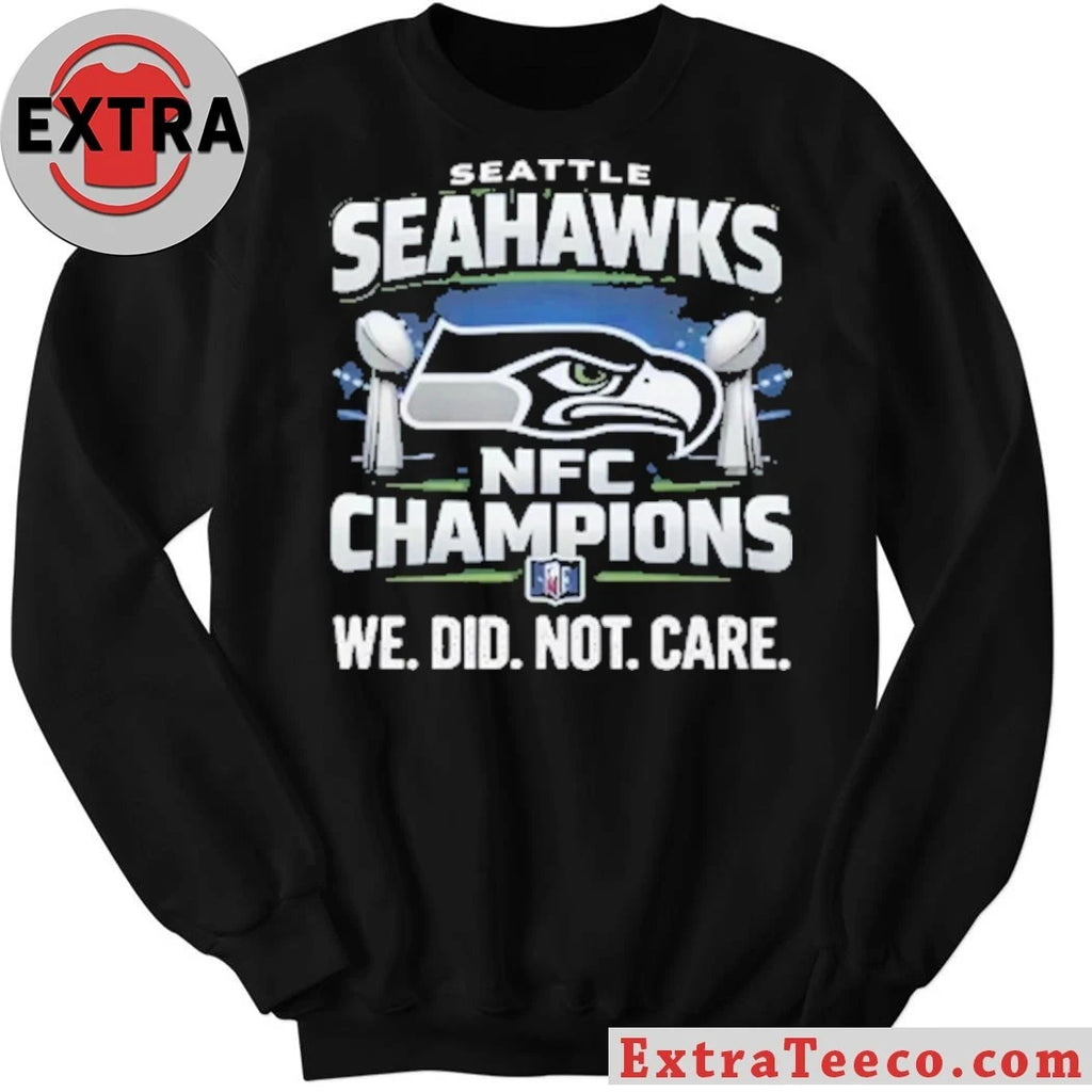 Original Seahawks NFC Championship We Did Not Care Logo T-Shirt