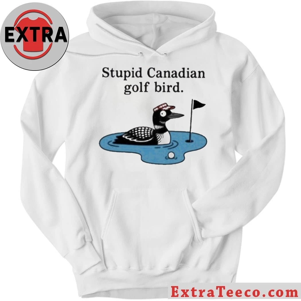 Original Stupid Canadian Golf Bird Funny Cartoon For Golf Enthusiasts T-Shirt