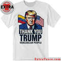 Original Thank You Trump Venezuelan People T-Shirt