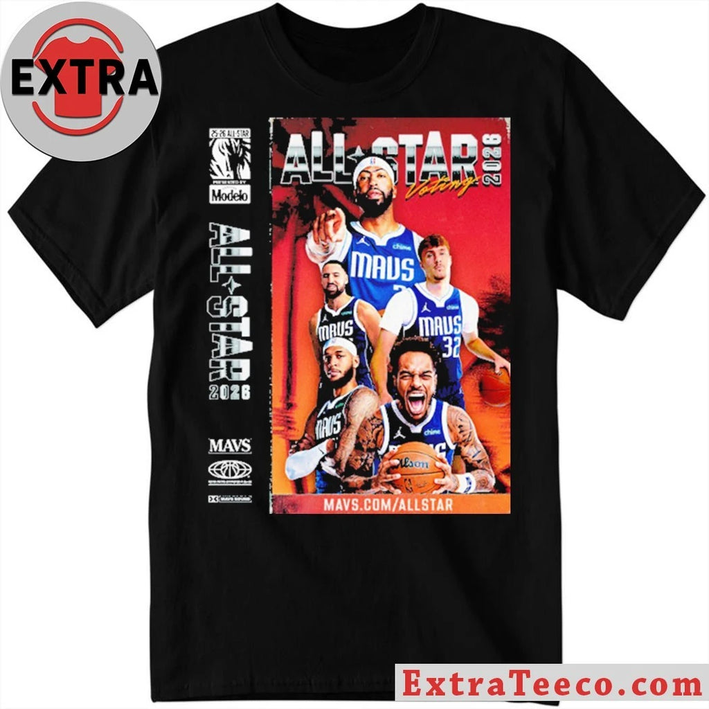 Original The 2026 NBA All-Star Game for the Dallas Mavericks will take place in Los Angeles from February 13 to 15, 2026 Shirt