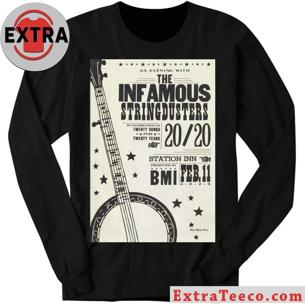 Original The Infamous Stringdusters February 11 2026 In Nashville, TN Tour Poster Shirt