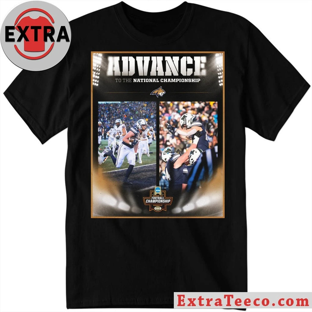 Original The MSU Bobcats defeated Montana 48-23 to advance to the 2026 NCAA Division I Football Championship (FCS) National Championship game Shirt