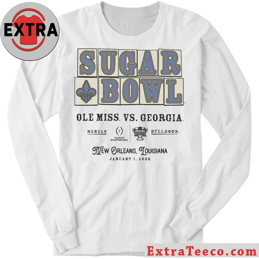 Original The Sugar Bowl will be played between Ole Miss and Georgia on January 1, 2026, in New Orleans, Louisiana Shirt