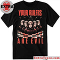 Original Your Rulers Are Evil 2026 T-Shirt