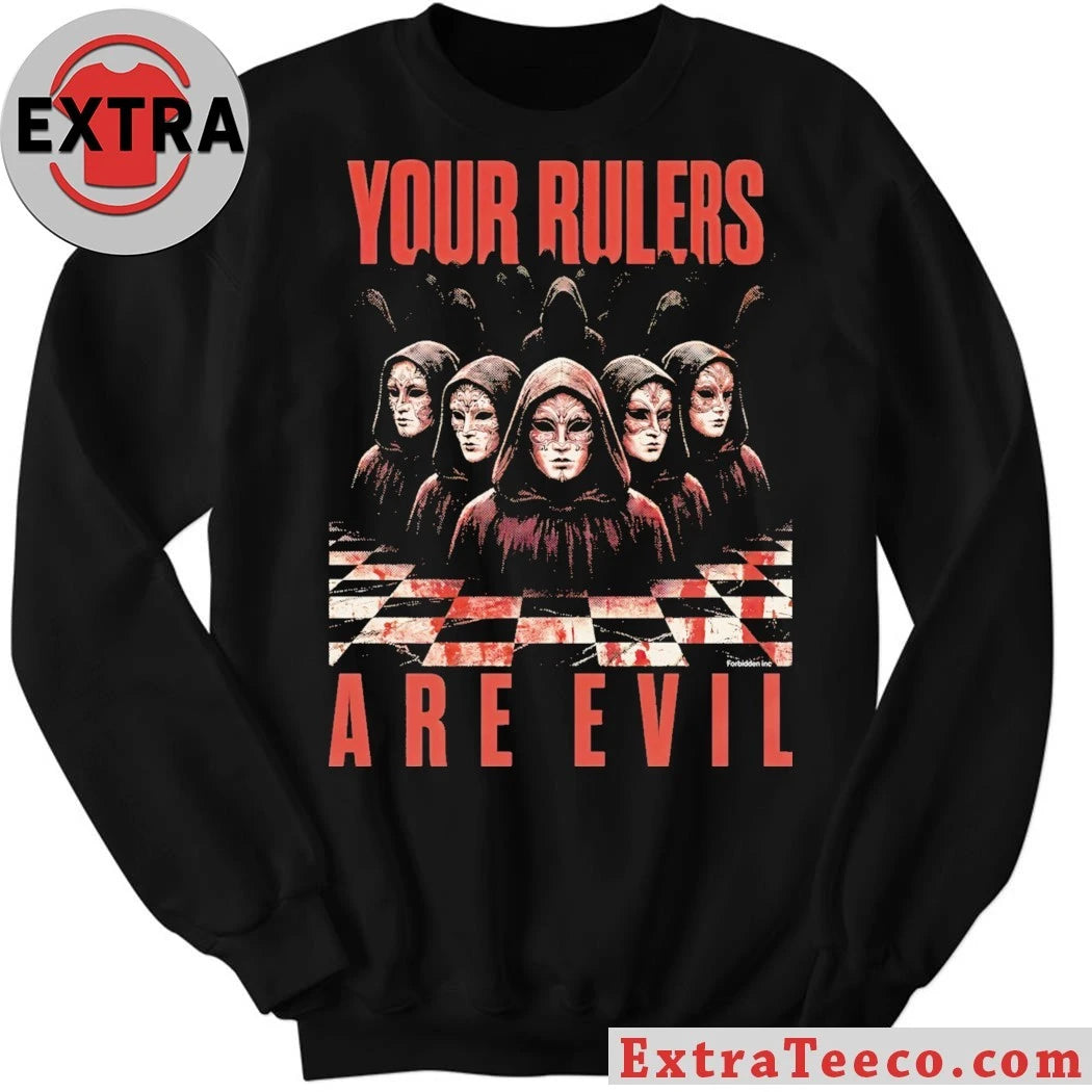 Original Your Rulers Are Evil 2026 T-Shirt