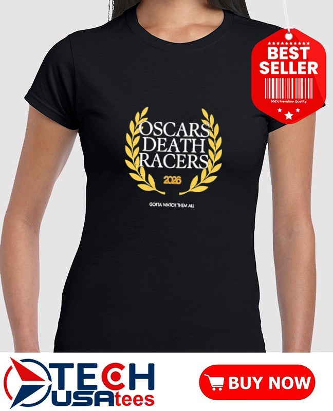 Oscars Death Racers 2026 logo shirt