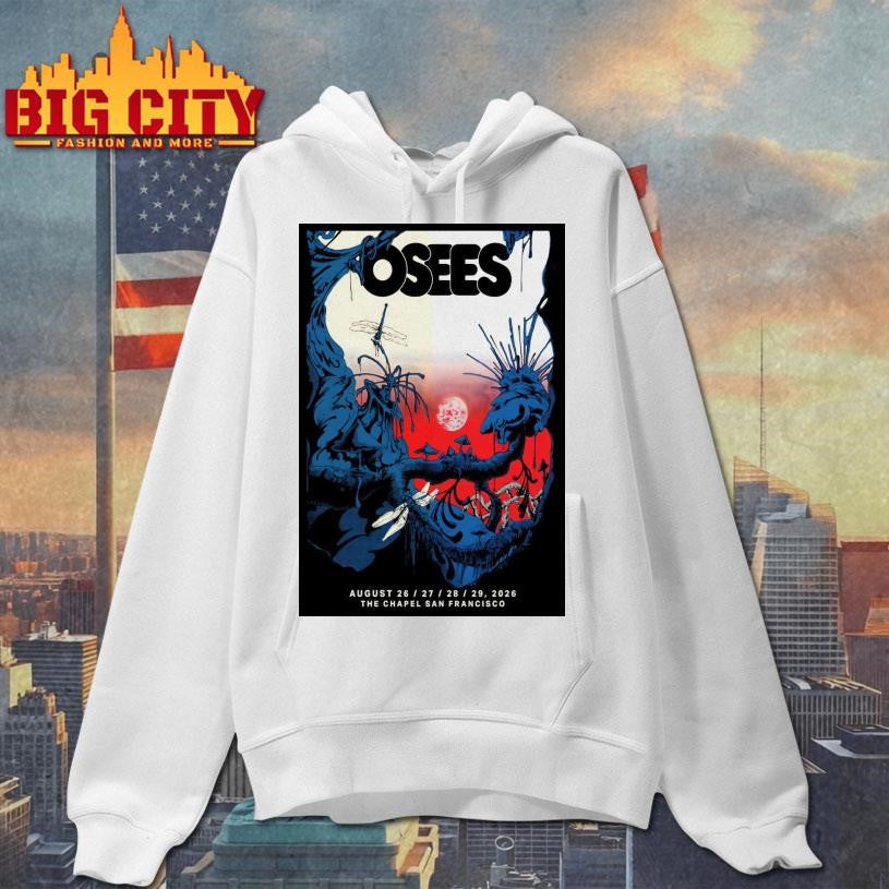 Osees Aug 26-29 2026 The Chapel In San Francisco CA Poster Shirt