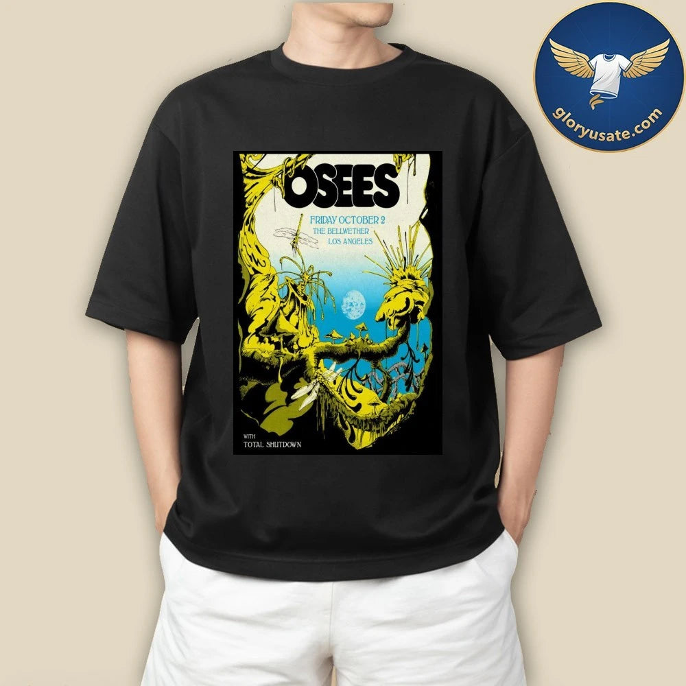 Osees Oct 2 2026 The Bellwether in Los Angeles CA Poster Shirt