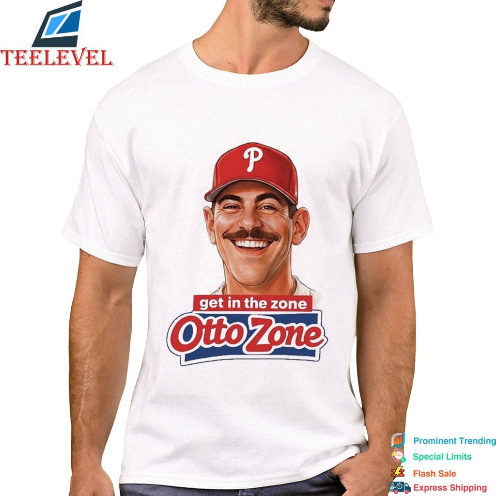Otto Kemp Get In The Zone Otto Zone Philadelphia Phillies T-Shirts