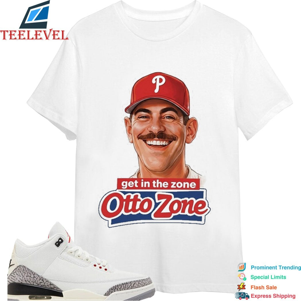 Otto Kemp Get In The Zone Otto Zone Philadelphia Phillies T-Shirts