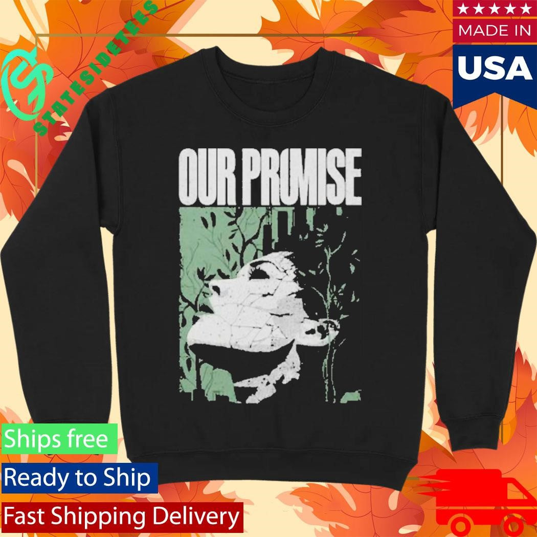 Our Promise Static Shirt