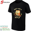 Owl with a cup of coffee don’t give a hoot shirt