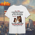 Owls As A Mom I Constantly Worry About The Safety Of My Children Especially The One Whos Been Rolling Her Eyes Shirt