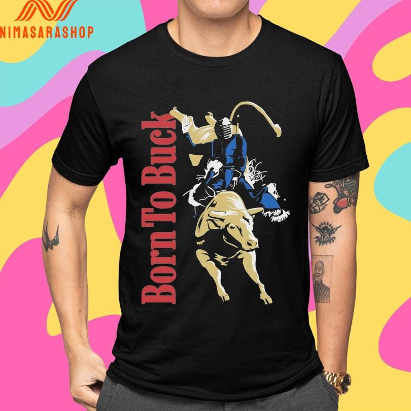 PBR Born To Buck Shirts