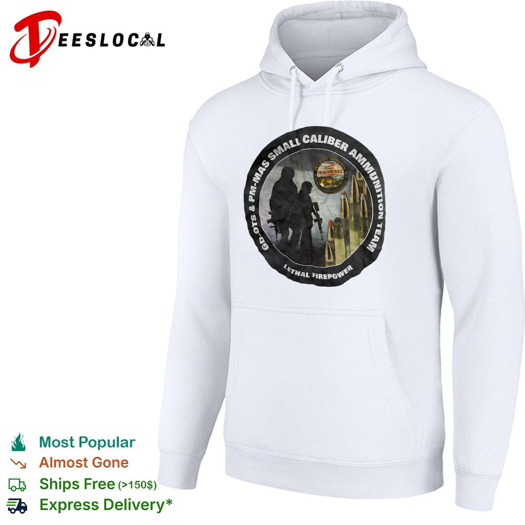 PM MAS Small Caliber Ammunition Team The Decisive Force Lethal Firepower shirt