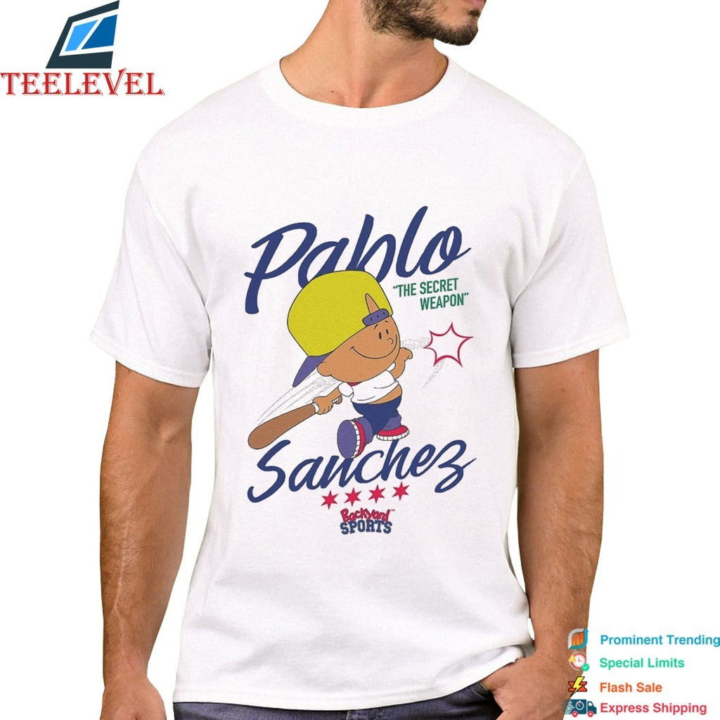 Pablo Sanchez Backyard Sports The Secret Weapon Shirts