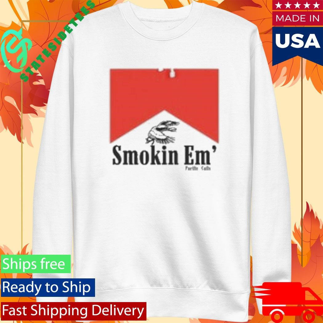 Pacific Calls Smokin Em’ Shirt