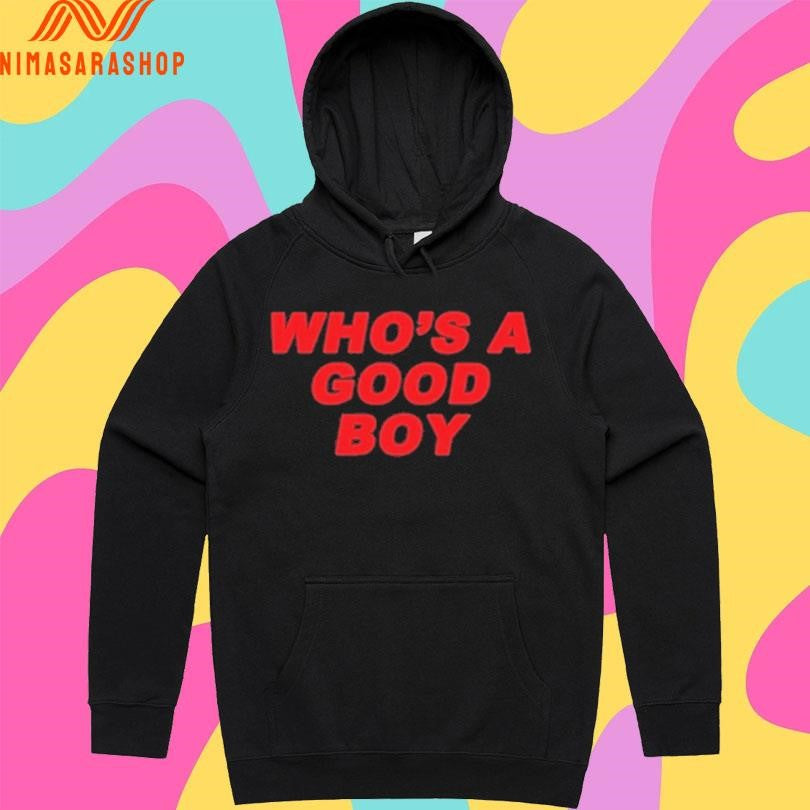Paigey Who’s A Good Boy Shirts