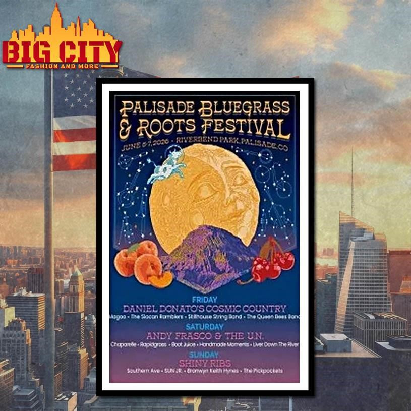 Palisade Bluegrass And Roots Festival 6 5 6 7 2026 Palisade Co Shirt