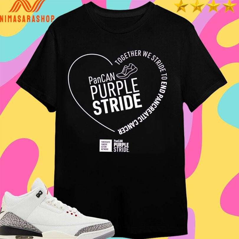 Pancan Purplestride Together We Strive To End Pancreatic Cancer Shirts